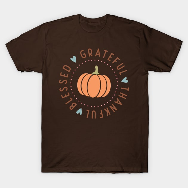 Blessed Grateful Thankful T-Shirt by Erin Decker Creative